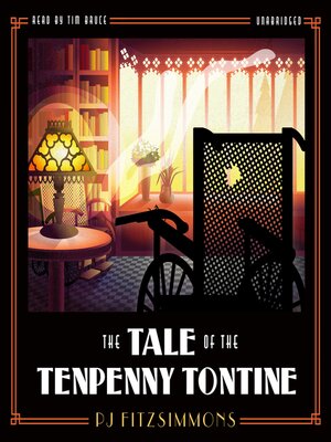 cover image of The Tale of the Tenpenny Tontine